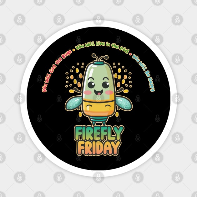 Firefly Friday Kawaii Bug Buffet Magnet by DanielLiamGill